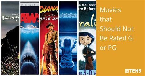 Movies That Should Not Be Rated G Or Pg Thetoptens