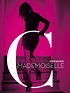 Mademoiselle C (2013) - Rotten Tomatoes