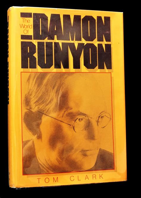 The World Of Damon Runyon Two Editions Ephemera Tom Clark