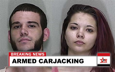 Man And Woman Arrested For Armed Carjacking In Ocala Florida Victims Knew Suspects Only By