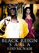 Black Reign Saga - Media On Demand - OverDrive