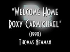 Welcome Home Roxy Carmichael (1990) Thomas Newman - YouTube