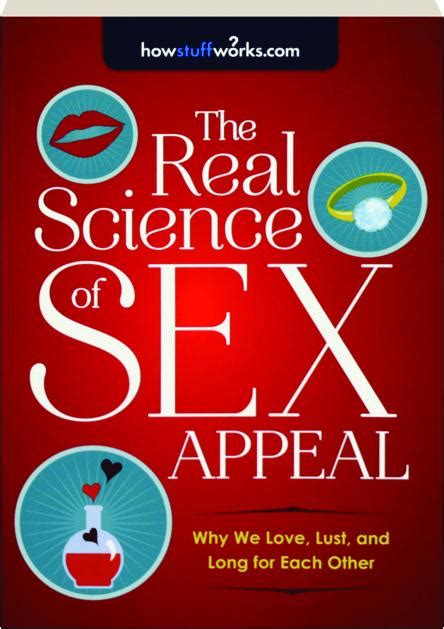 The Science Of Sex Appeal Orgasm Vids