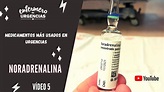 NORADRENALINA, MEDICAMENTOS MÁS USADOS EN URGENCIAS - YouTube