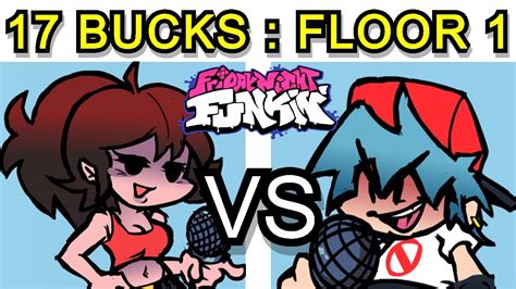 Friday Night Funkin Mod 17 Bucks Floor 1 Fnf Mod Full Week Youtube