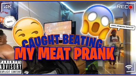 caught beating my meat prank on roommates 😱 unexpected reaction youtube