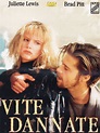 Vite dannate: Amazon.it: Brad Pitt, Juliette Lewis, Michael Tucker ...