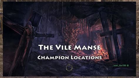 Elder Scrolls Online The Vile Manse Champion Locations Skyshard