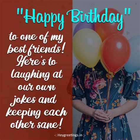Birthday Wishes For Best Friend Hey Greetings