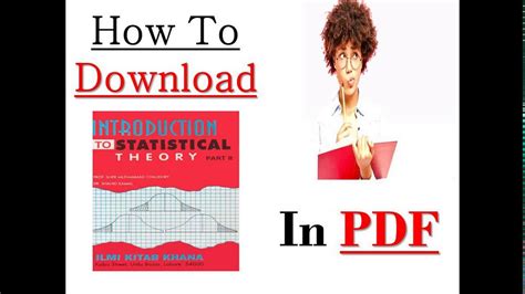 How To Download Introduction To Statistical Theory Part 2 By Shar M