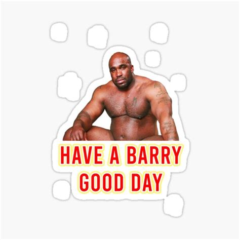 Have A Barry Good Day Barry Wood Sticker For Sale By Memestan