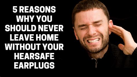 5 Reasons Why You Should Never Leave Home Without Your Hearsafe Earplugs Livemusic