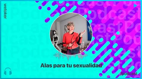 Sexualidad Y Maternidad Una Montaña Rusa De Emociones