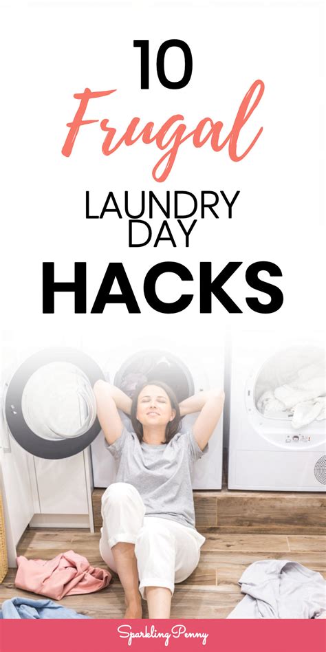 Frugal Laundry Day Hacks To Make Your Washing Days Easier And