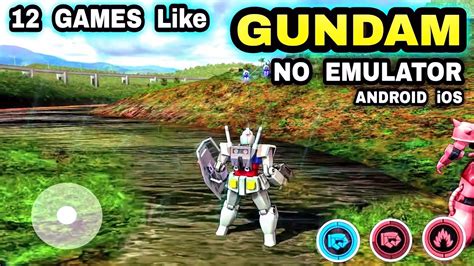 Top 12 Best Gundam Games On Android Ios Best Games Like Gundam Mobile