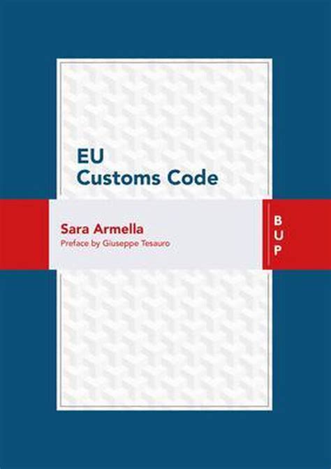 Eu Customs Code 9788885486119 Sara Armella Boeken Bol