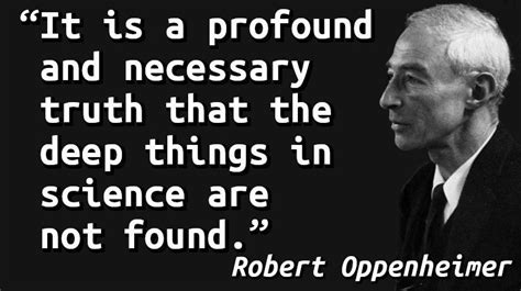 Robert Oppenheimer Quotes On Atomic Bomb