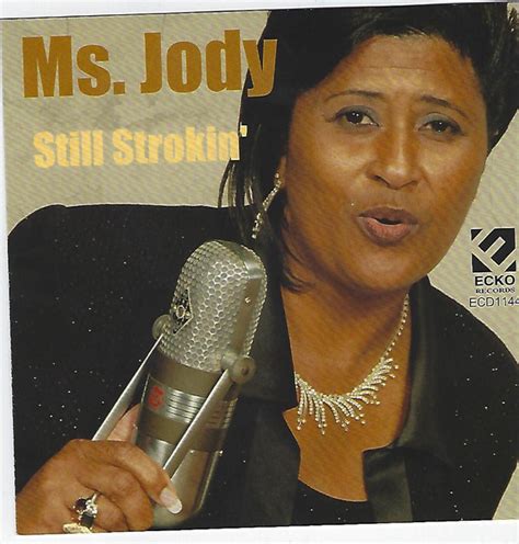 Ms Jody Still Strokin 2013 Cd Discogs