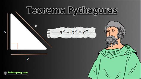 Inilah Penjelasan Teorema Pythagoras Lengkap Dengan Contoh Soal Soalnya