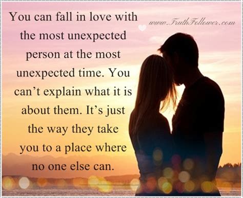 Maybe you would like to learn more about one of these? fall in love with the most unexpected person