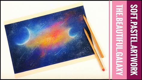 How To Draw Galaxy With Soft Pastels Youtube