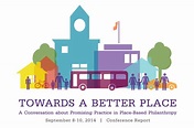 Towards a Better Place - Neighborhood Funders Group