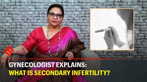 a gynecologist explains what is secondary infertility youtube