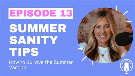 13 Surviving Summer 10 Ways Moms Can Keep Their Sanity This Summer Vacation Youtube