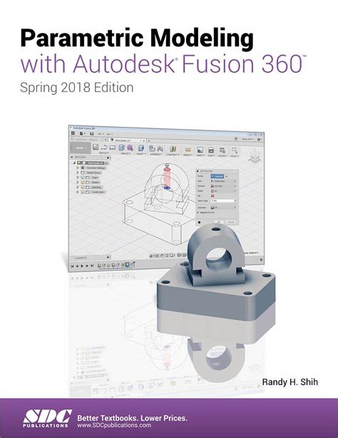 Parametric Modeling With Autodesk Fusion 360 Book 9781630571993 Sdc