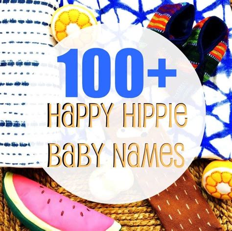 100 Happy Hippie Baby Names The Friendly Fig Hippie Baby Baby