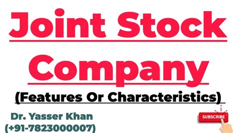 Joint Stock Company Features Of Joint Stock Company Characteristics