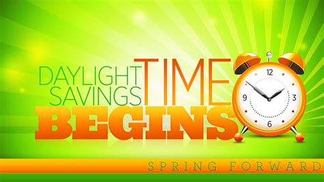 Daylight Savings Time Begins Spring Forward Adams Blvd Church Of Christ