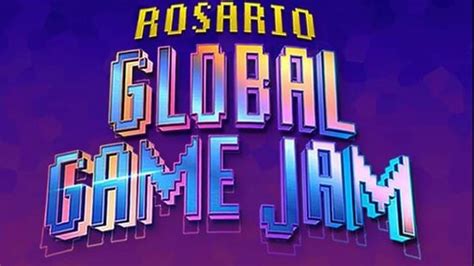 Comunidad Fan Novedades Vuelve A Rosario La Global Game Jam