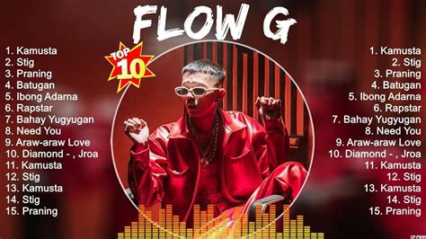 Flow G Top Song 2023 ~ Flow G Playlist ~ Flow G Songs Youtube