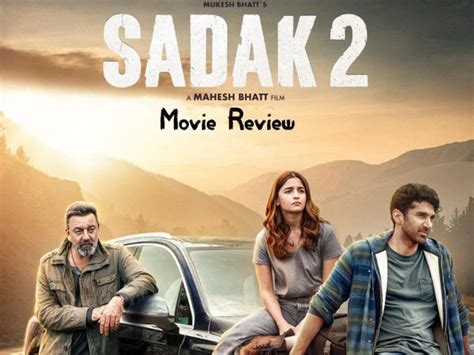 Sadak 2 Review Sadak 2 Movie Review And Rating 255 Sanjay Dutts Terrific Performance
