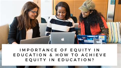Importance Of Equity In Education And How To Achieve It