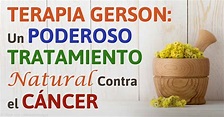 Terapia Gerson: Un Poderoso Tratamiento Natural Contra el Cáncer