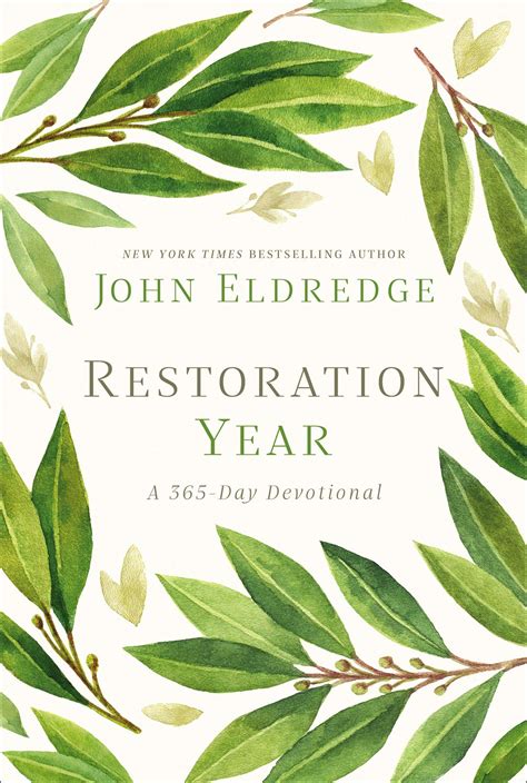 Restoration Year By John Eldredge Book Review
