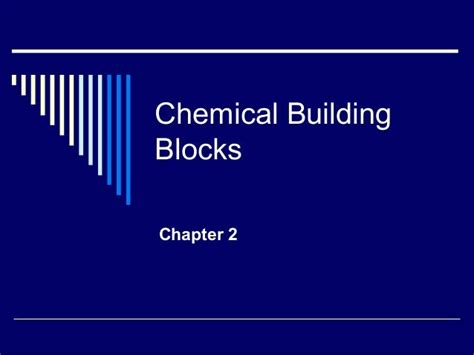 Chemical Building Blocks Ch 2 Study Guide