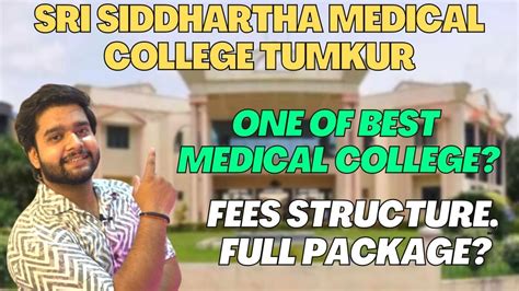 Sri Siddhartha Medical College Tumkur Best Medical College Fees