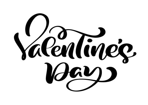 Calligraphy Phrase Valentine S Day Vector Valentines Day Hand Drawn Lettering Heart Holiday
