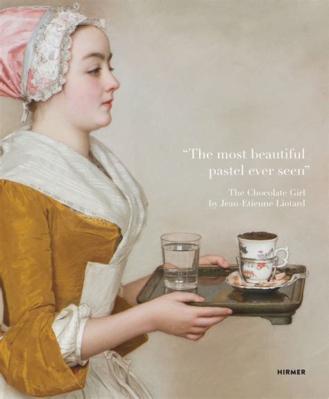 “the Most Beautiful Pastel Ever Seen” The Chocolate Girl By Jean