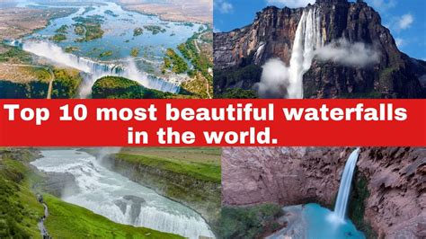 Top 10 Most Beautiful Waterfalls In The World Youtube