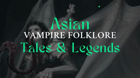 Vampire Folklore Series The 10 Horrors Of Asia — Nicholas P Williams
