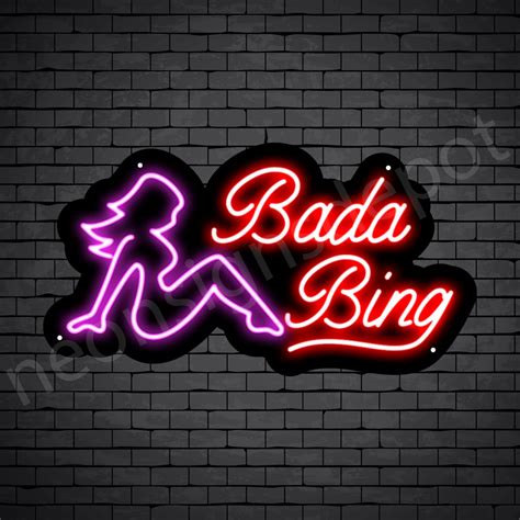 Bada Bing Neon Sign Neon Signs Depot