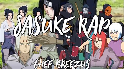 Sasuke Rap Naruto Rapamv Youtube