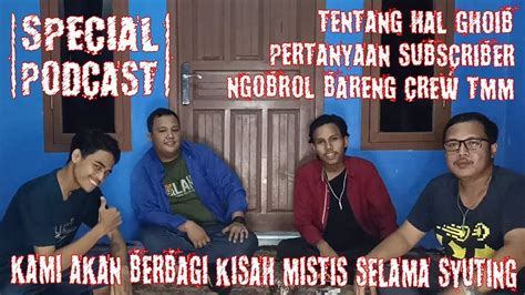 Ngos Ngosan‼️ngobrol Ngobrol Santai Bareng Crew Tmm Podtesis