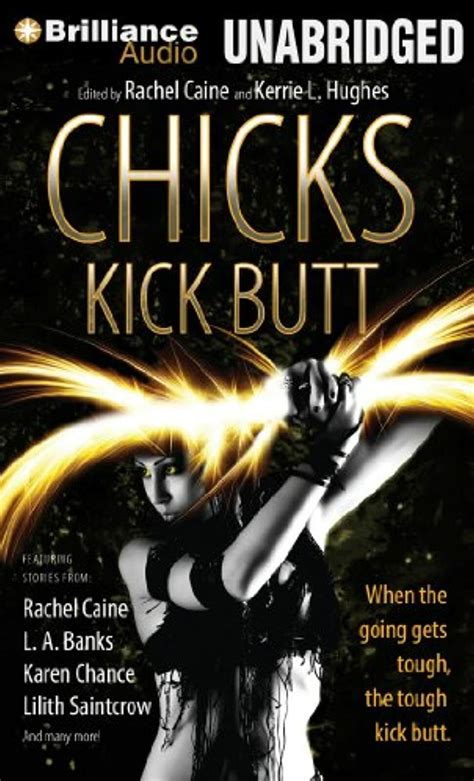 chicks kick butt by rachel caine editor kerrie l hughes editor dina pearlman ebay
