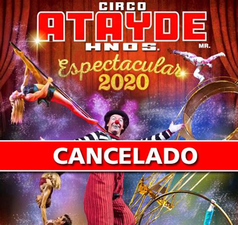 Circo Atayde Hermanos Espectacular 2020