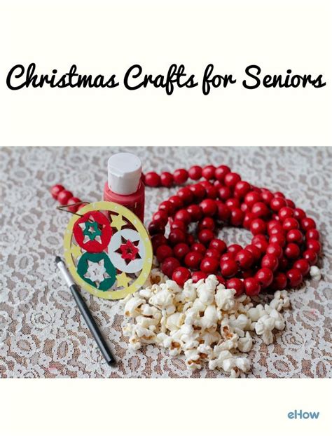 The Best Ideas For Christmas Crafts For Seniors Home Inspiration And